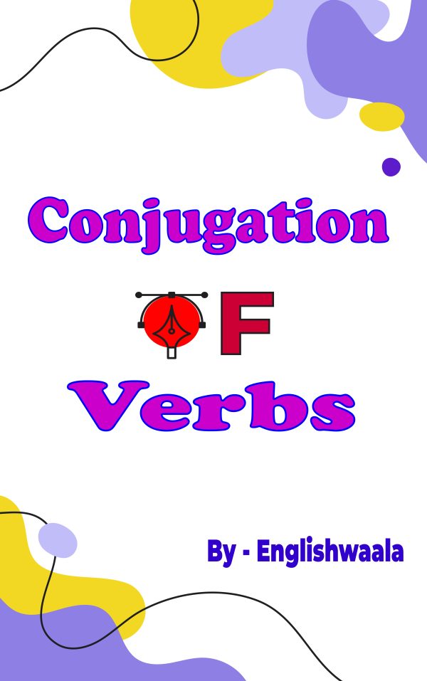 Conjugation Of Verbs